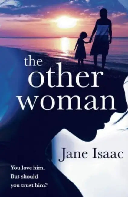 The Other Woman by Jane Isaac