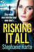 Risking It All by Stephanie Harte