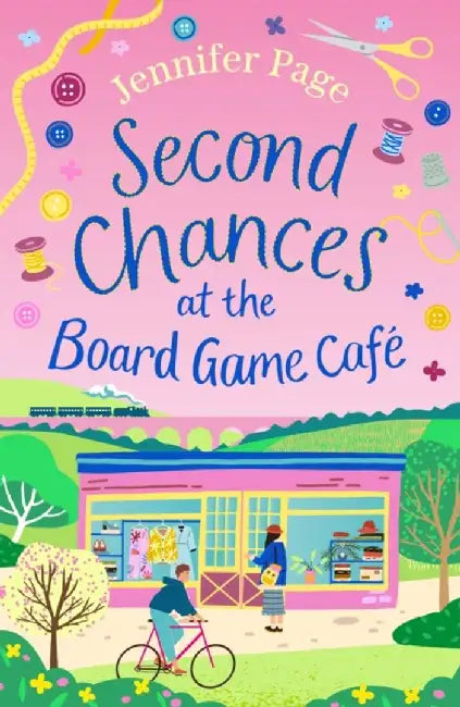 Second Chances at the Board Game Cafe by Jennifer Page