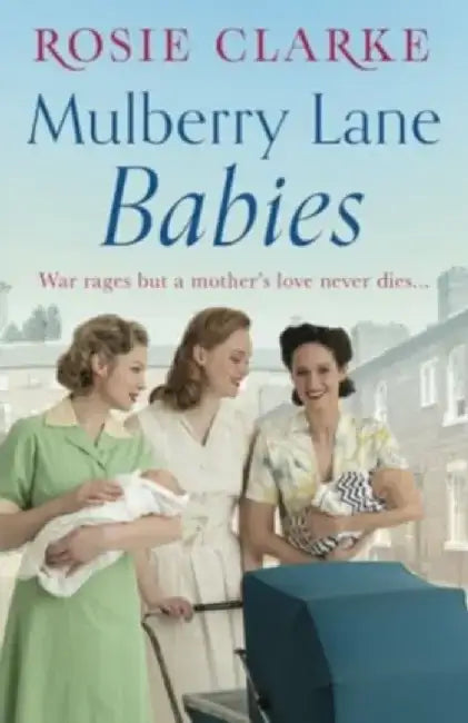 Mulberry Lane Babies by Rosie Clarke
