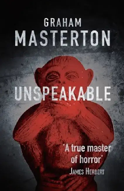 Unspeakable by Graham Masterton