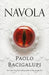 Navola by Paolo Bacigalupi