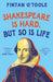 Shakespeare is Hard, but so is Life by Fintan O'Toole