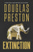Extinction by Douglas Preston