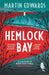 Hemlock Bay by Martin Edwards