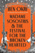 Madame Sosostris & the Festival for the Broken-Hearted by Ben Okri