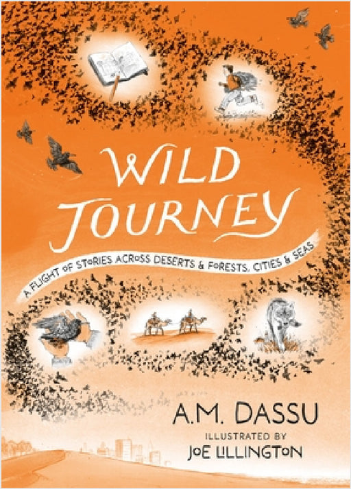Wild Journey by A. M. Dassu