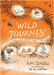 Wild Journey by A. M. Dassu