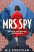 Mrs Spy by M J Robotham