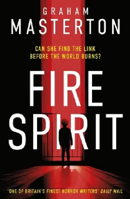 Fire Spirit by Graham Masterton