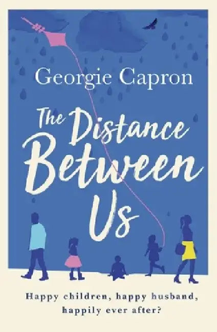 The Distance Between Us by Georgie Capron