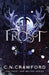 Frost: A fae romance by C.N. Crawford