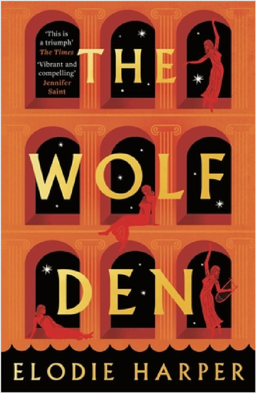 The Wolf Den: Dyslexia-friendly Edition by Elodie Harper