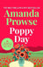 Poppy Day: A gripping story of love and courage from the multimillion copy bestseller by Amanda Prowse