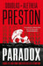 Paradox: a twisty supernatural-themed thriller and sequel to New York Times bestselling novel Extinction by Douglas Preston