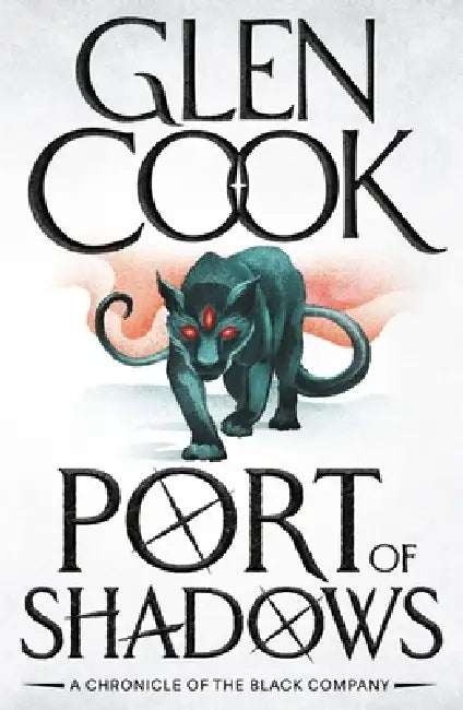 Port of Shadows by Glen Cook