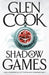Shadow Games by Glen Cook