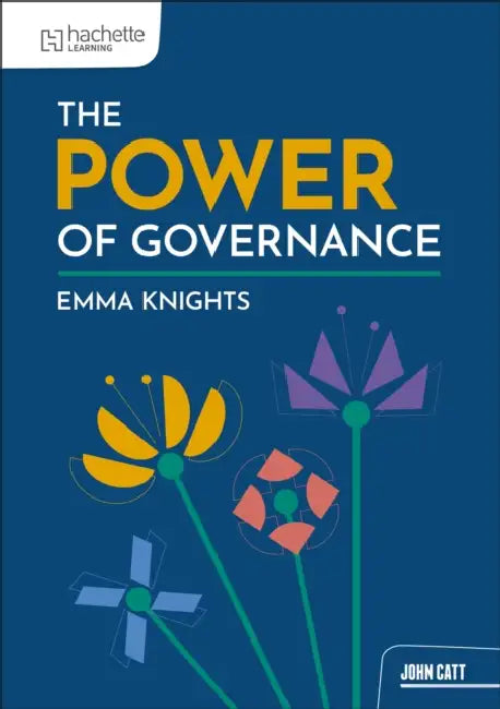 The Power of Governance by Emma Knights