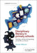 Disciplinary literacy in primary schools: Reading, writing and speaking across the curriculum by Shareen Wilkinson