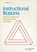 Instructional Illusions by Paul Kirschner