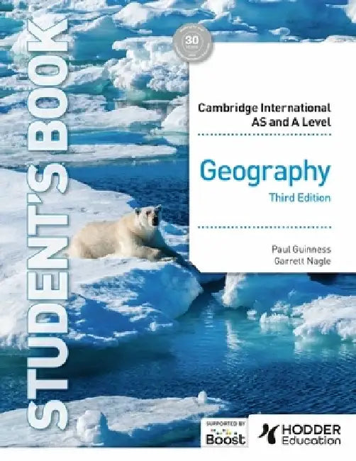 Cambridge International AS & A Level Geography Third Edition by Garrett Nagle