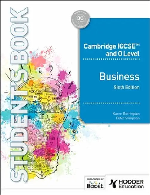 Cambridge IGCSE and O Level Business Sixth Edition by Karen Borrington