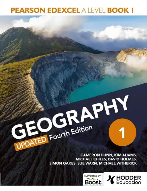 Pearson Edexcel A-level Geography Book 1, Updated Fourth Edition by Cameron Dunn