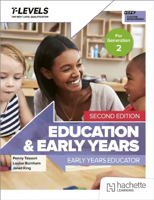 Education and Early Years T Level: Early Years Educator Second Edition by Penny Tassoni