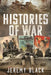 Histories of War by Jeremy Black