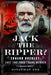 Jack the Ripper?: Edward Buckley: East End Thug and Gang Member by Jonathan Tye