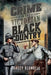 Crime in the Victorian Black Country by Tracey Blundell