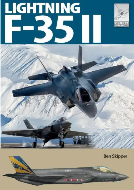 Flight Craft 33: Lockheed Martin F-35 Lightning II by Ben Skipper