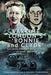 Wartime London's 'Bonnie and Clyde': The Crime Spree of Betty Jones and Karl Hulten by Melissa Ganendran, Prash Ganendran