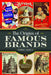 The Origins of Famous Brands by Thomas Farrell