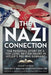 The Nazi Connection by Frederick William Winterbotham CBE