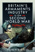 Britain's Armaments Industry in the Second World War: Fighting Fit by Andrew Rawson