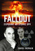 Fallout: Exposing an Atomic Spy by David Tremain