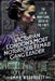 Victorian London's Most Notorious Female Gang Leader: The Life of Mary Carr, Queen of the Forty by Emma Woodhouse