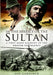 In the Service of the Sultan: A First Hand Account of the Dhofar Insurgency by Ian Gardiner