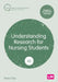 Understanding Research for Nursing Students by Peter Ellis