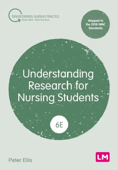 Understanding Research for Nursing Students (Sixth edition) by Peter Ellis