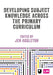 Developing Subject Knowledge Across the Primary Curriculum by Jen Aggleton