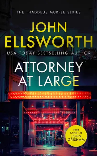 Attorney at Large by John Ellsworth