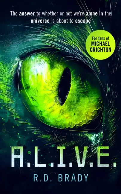 A.L.I.V.E. by R.D. Brady