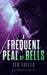 A Frequent Peal of Bells: The Phoenix Series - Book 11 by Ted Tayler