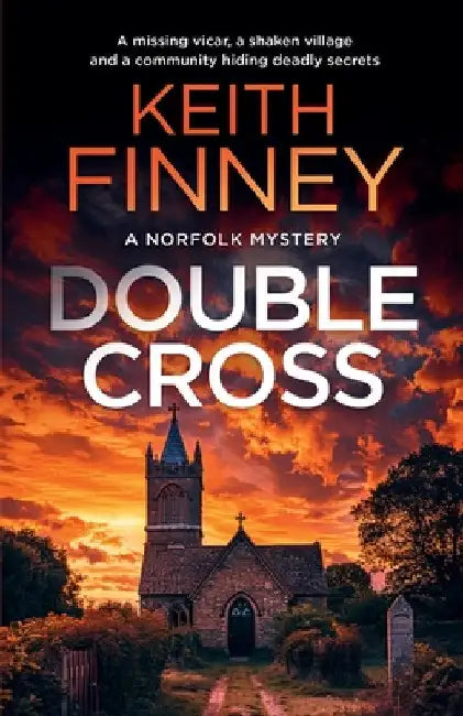 Double Cross: A Cozy British Murder Mystery Series by Keith Finney