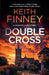 Double Cross: A Cozy British Murder Mystery Series by Keith Finney
