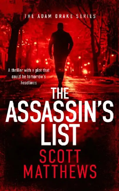 The Assassin's List by Scott Matthews