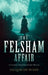 The Felsham Affair by Jacqueline Beard