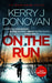On the Run by Kerry J Donovan